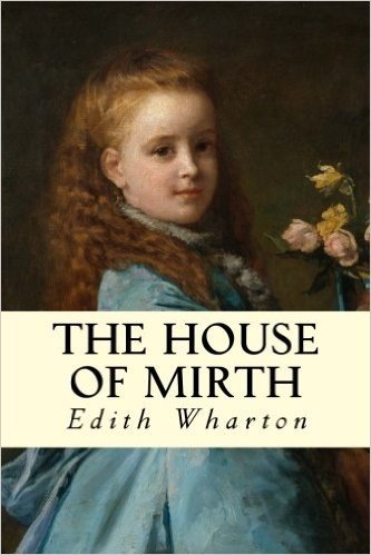 The House of Mirth