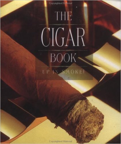 The Cigar Book: Up in Smoke!
