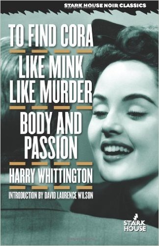 To Find Cora / Like Mink Like Murder / Body and Passion