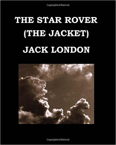 The Star Rover - the Jacket