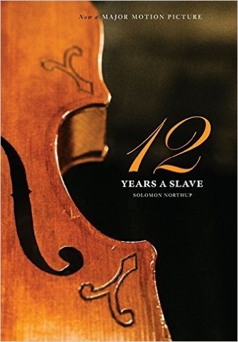 12 Years a Slave: 1000 Copy Limited Edition (Illustrated Hardcover with Jacket) Now a Major Movie (Engage Books)