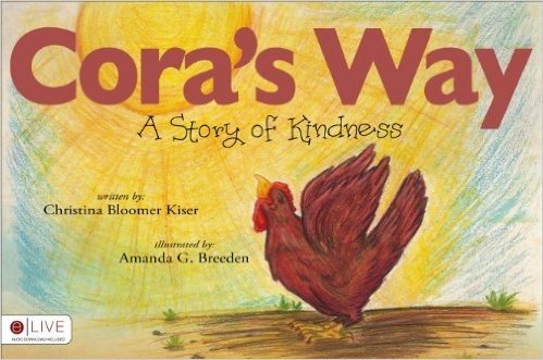 Cora's Way: A Story of Kindness: eLive Audio Download Included