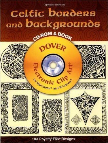 Celtic Borders and Backgrounds CD-ROM and Book