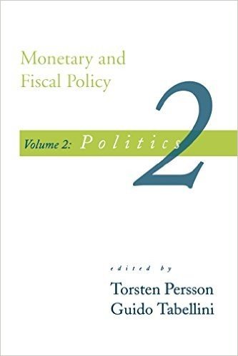 Monetary and Fiscal Policy: Politics v. 2