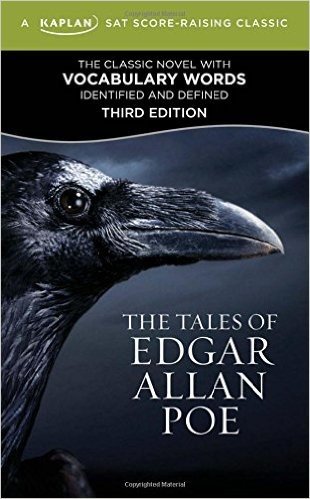 The Tales of Edgar Allan Poe: A Kaplan SAT Score-Raising Classic