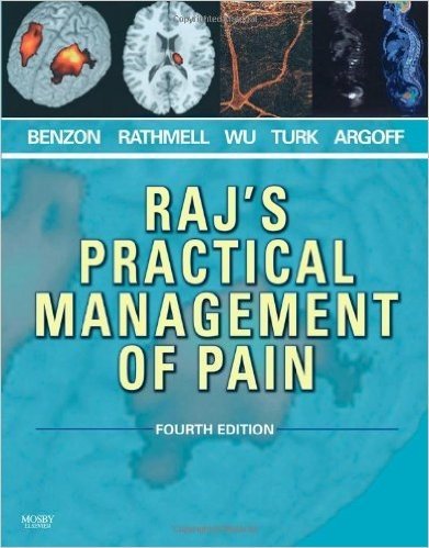 Raj's Practical Management of Pain