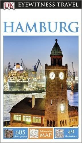 DK Eyewitness Travel Guide: Hamburg