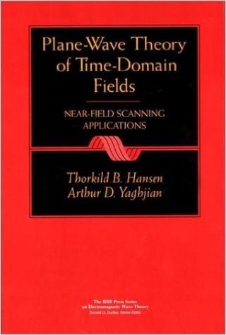Plane-Wave Theory of Time-Domain Fields: Near-Field Scanning Applications