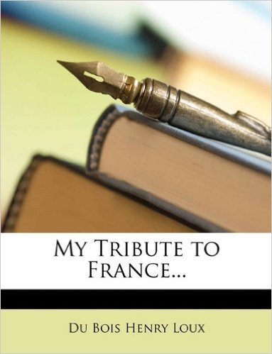 My Tribute to France