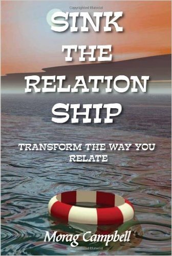 Sink the Relation Ship: Transform the Way You Relate