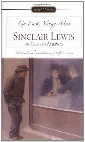 Go East, Young Man: Sinclair Lewis on Class in America