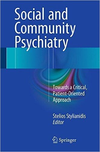 Social and Community Psychiatry: Towards a Critical, Patient-Oriented Approach