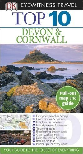 Top 10 Devon and Cornwall (EYEWITNESS TOP 10 TRAVEL GUIDE)