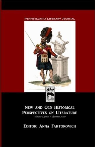 Pennsylvania Literary Journal: New and Old Historical Perspectives on Literature