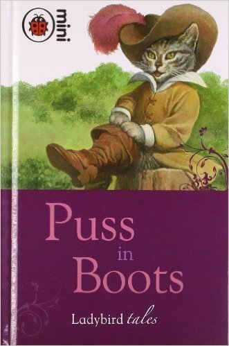 Puss in Boots: Ladybird Tales