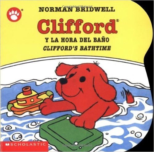 Cliffords Bathtime / Clifford y la hora del bano
