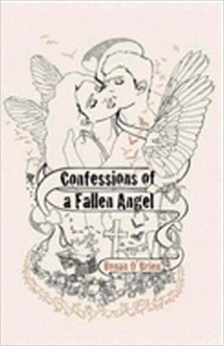 Confessions of a Fallen Angel