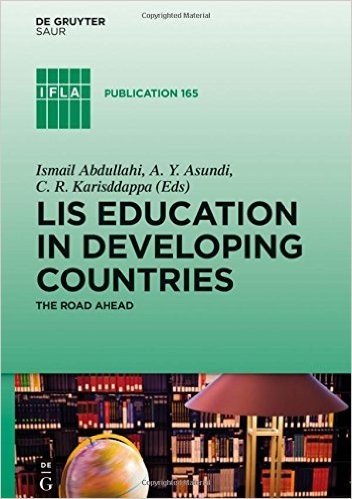 Lis Education in Developing Countries: The Road Ahead