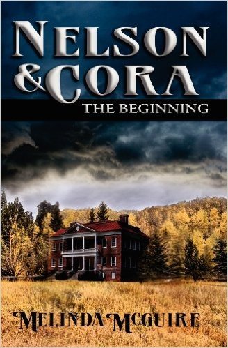 Nelson and Cora: The Beginning