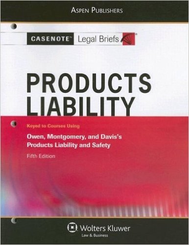 Casenote Legal Briefs ProduMontgomery and Keeton, 5th edition