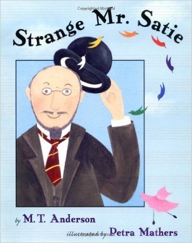 Strange Mr. Satie