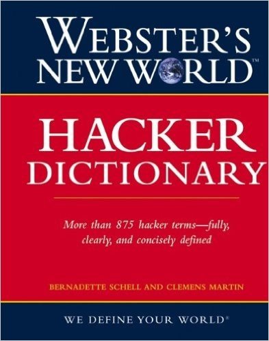 Webster's New World Hacker Dictionary