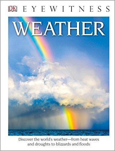 DK Eyewitness Books: Weather (Library Edition)