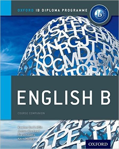IB English B Course Book: Oxford IB Diploma Programme