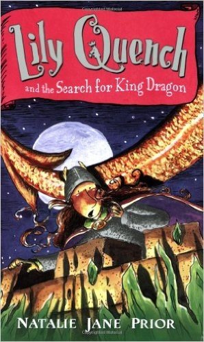 Lily Quench 7 the Search for King Dragon