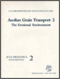 Aeolian Grain Transport: The Erosional Environment