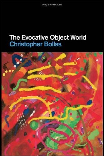 The Evocative Object World