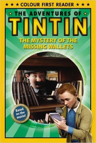 The Mystery of the Missing Wallets: The Adventures of Tintin: Early Reader