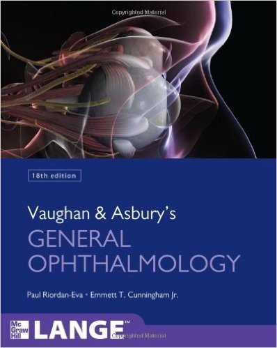 Vaughan & Asbury's General Ophthalmology, 18th Edition