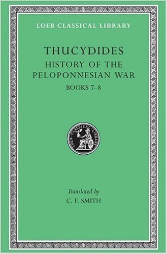 A History of the Peloponnesian War: Bk. 7-8