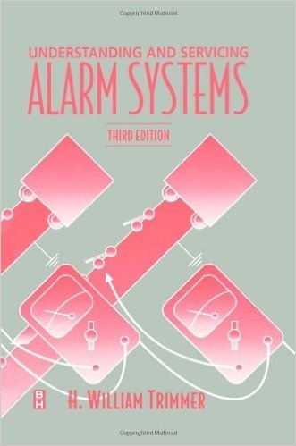 Understanding & Servicing Alarm Systems