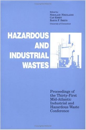 Hazardous and Industrial Waste Proceedings,31st Mid-Atlantic Conference
