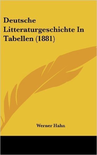 Deutsche Litteraturgeschichte in Tabellen (1881)