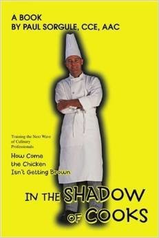 In the Shadow of Cooks: How Come the Chicken Isn't Getting Brown