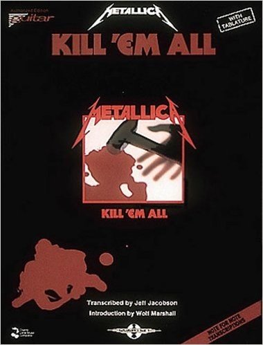 Metallica - Kill 'em All: Kill 'em All