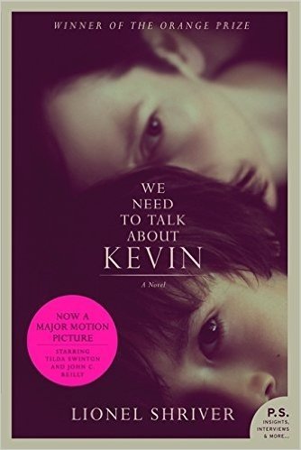 We Need to Talk About Kevin tie-in: A Novel