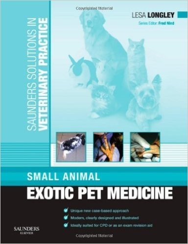 Saunders Solutions in Veterinary Practice: Exotics