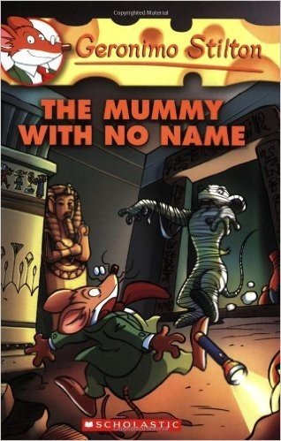 The Mummy with No Name (Geronimo Stilton, No. 26)