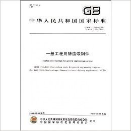 中华人民共和国国家标准:一般工程用铸造碳钢件(GB\T11352-2009代替GB\T11352-1989)