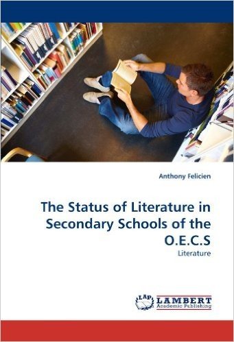 The Status of Literature in Secondary Schools of the O.E.C.S