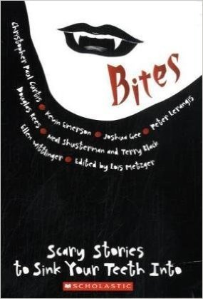 Bites: Scary Stories to Sink Your Teeth into