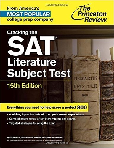 Cracking the SAT Literature Subject Test, 15th Edition