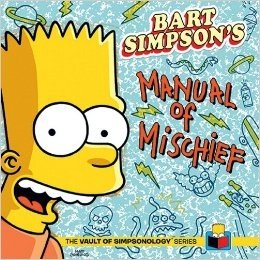 Bart Simpson's Manual of Mischief