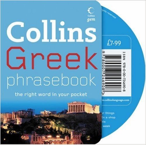 Collins Greek Phrasebook CD Pack: The Right Word in Your Pocket