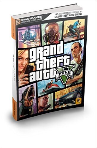 Grand Theft Auto V Signature Series Strategy Guide: Updated and Expanded