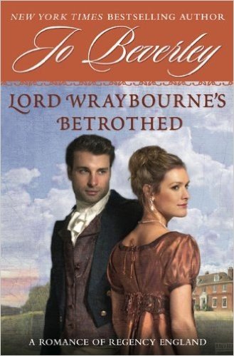 Lord Wraybourne's Betrothed: A Romance of Regency England